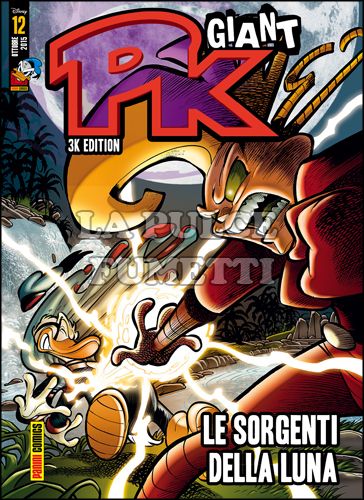 PK GIANT - 3K EDITION #    12: LE SORGENTI DELLA LUNA